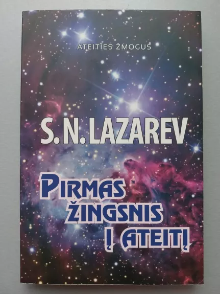 PIRMAS ŽINGSNIS Į ATEITĮ