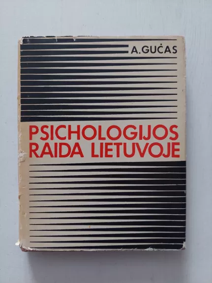 Psichologijos raida Lietuvoje