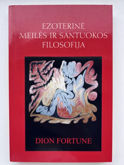 Ezoterinė meilės ir santuokos filosofija