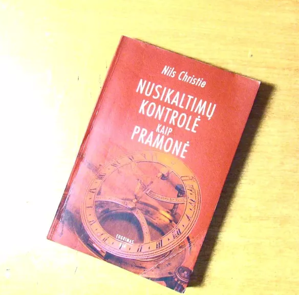 Nusikaltimų kontrolė kaip pramonė