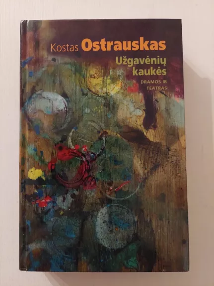 Užgavėnių kaukės: dramos ir teatras