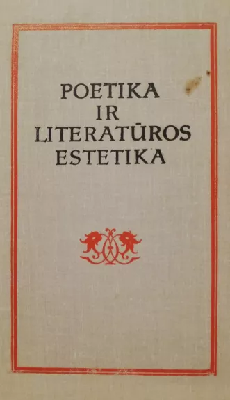 Poetika ir literatūros estetika: nuo Aristotelio iki Hegelio