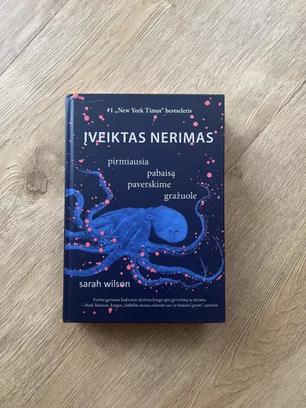 Įveiktas nerimas: pirmiausia pabaisą paverskime gražuole