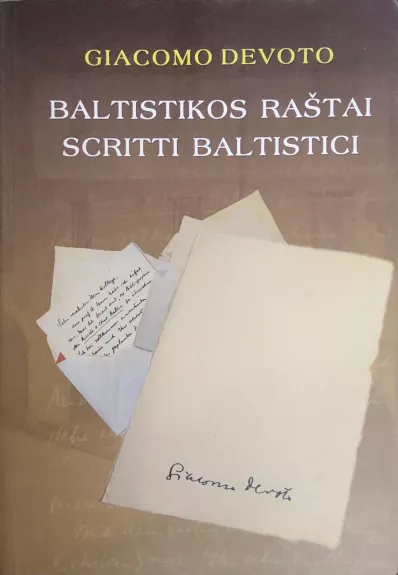 Baltistikos raštai / Scritti baltistici