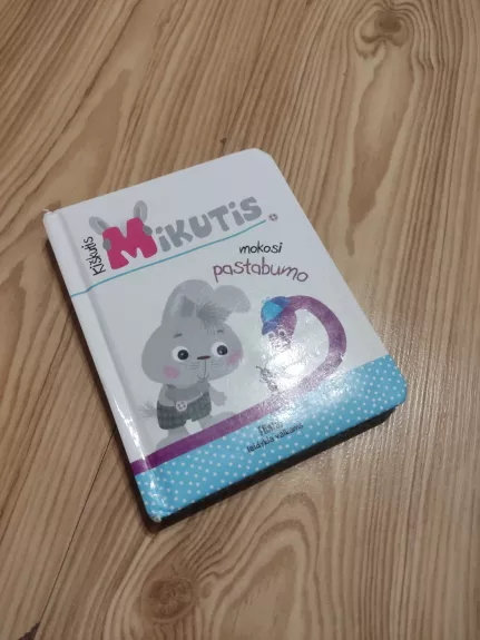 Kiškutis Mikutis mokosi pastabumo