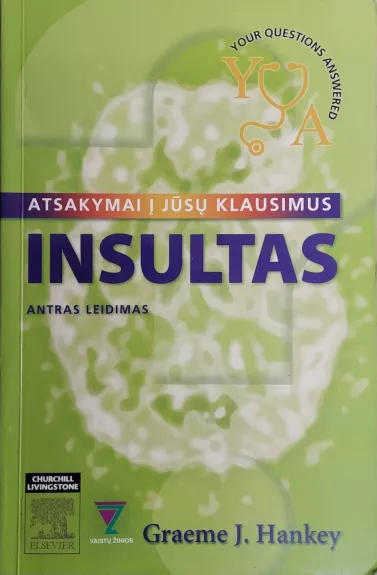 Insultas: atsakymai į jūsų klausimus