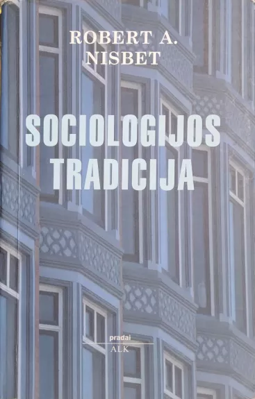 Sociologijos tradicija