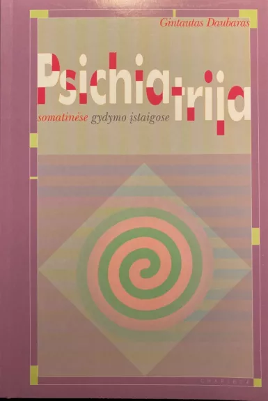 Psichiatrija somatinėse gydymo įstaigose