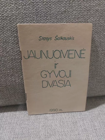 Jaunuomenė ir gyvoji dvasia