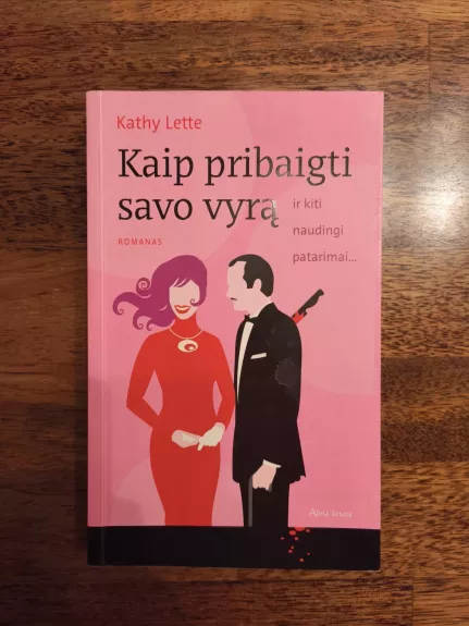 Kaip pribaigti savo vyrą