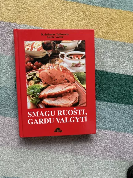 Smagu ruošti, gardu valgyti