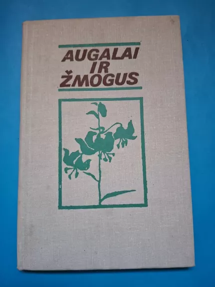 Augalai ir žmogus