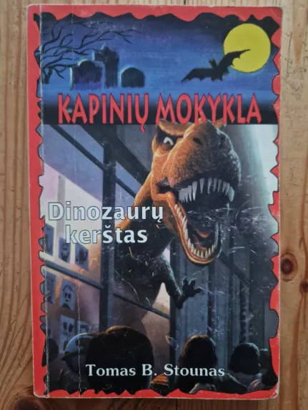 Kapinių mokykla. Dinozaurų kerštas
