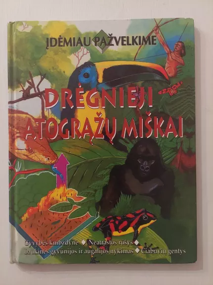 Drėgnieji atogrąžų miškai