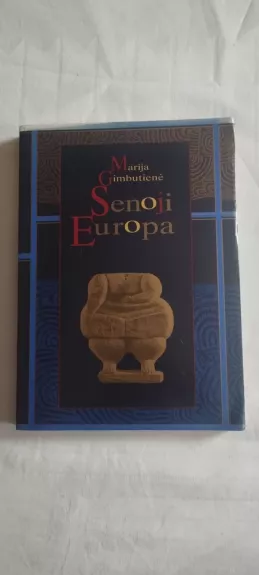 Senoji Europa
