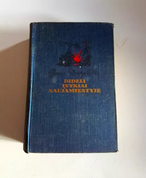 Dideli įvykiai Naujamiestyje