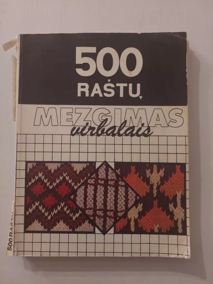 Mezgimas virbalais. 500 raštų