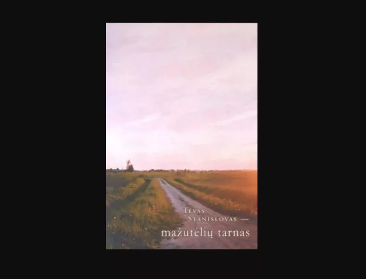 Tėvas Stanislovas-mažutėlių tarnas