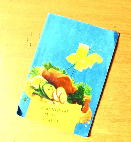 Sumuštiniai mūsų stalui