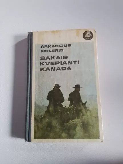 Sakais kvepianti Kanada