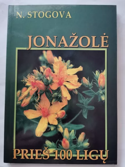 Jonažolė prieš 100 ligų