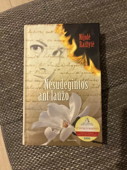 Nesudegintos ant laužo