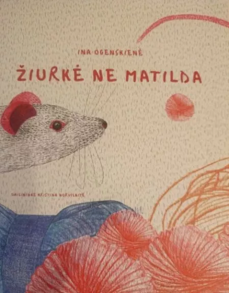 ŽIURKĖ NE MATILDA