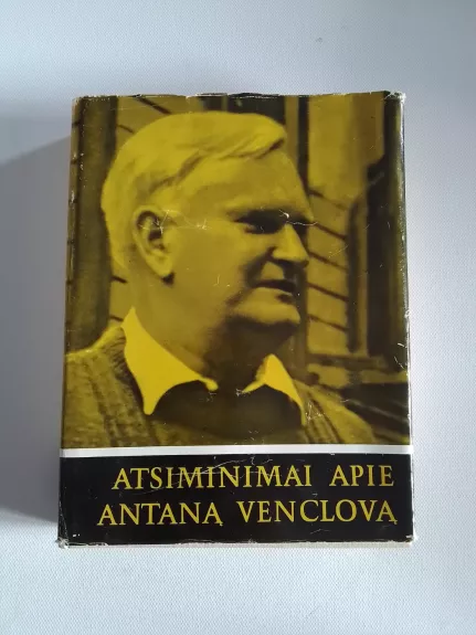 Atsiminimai apie Antaną Venclovą