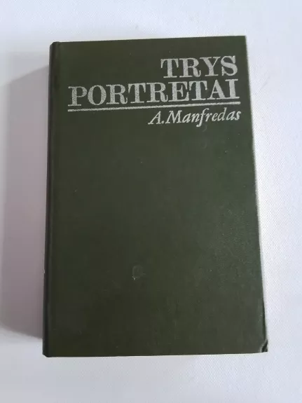 Trys portretai
