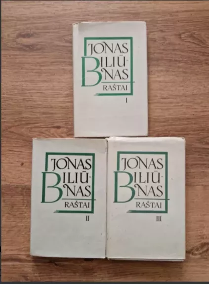Jonas Biliūnas Raštai I, II, III