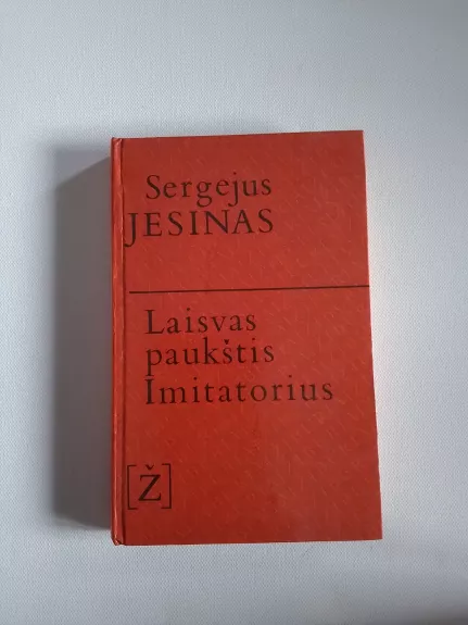 Laisvas paukštis. Imitatorius