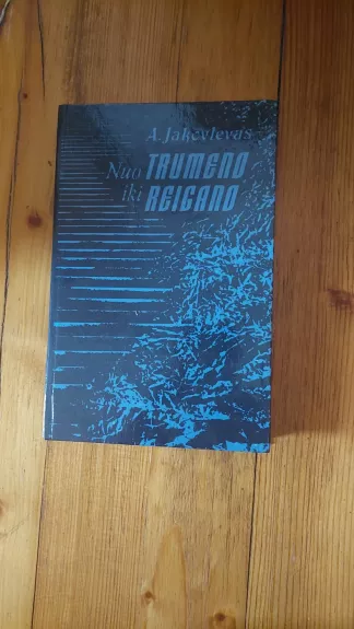 Nuo Trumeno iki Reigano