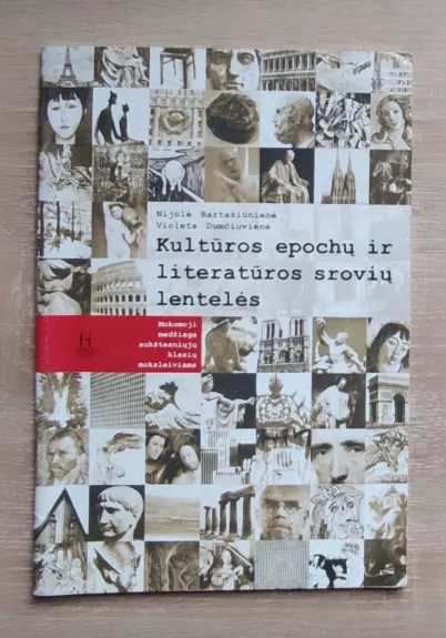 Kultūros epochų ir literatūros srovių lentelės