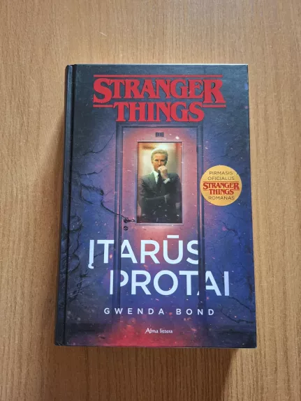 Įtarūs protai (Stranger things)