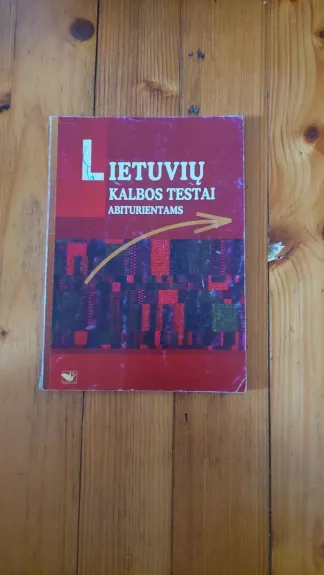 Lietuvių kalbos testai abiturientams