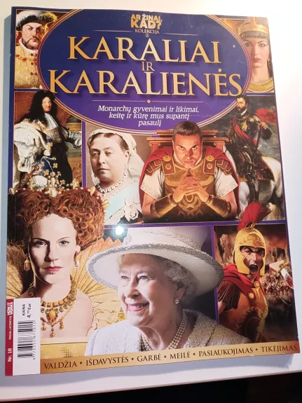 Ar žinai, kad? 2018 m. Nr. 18. Kolekcija „Karaliai ir karalienės“