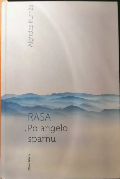 Rasa. Po angelo sparnu