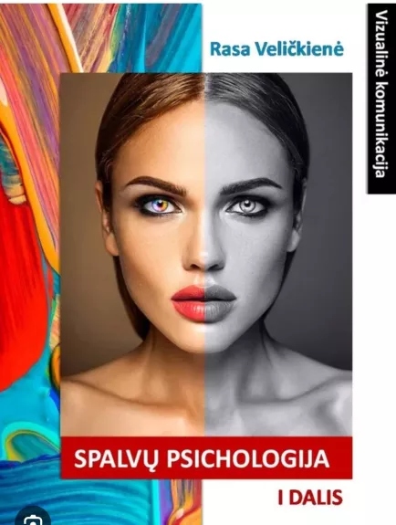 Spalvų psichologija. Vizualinė komunikacija