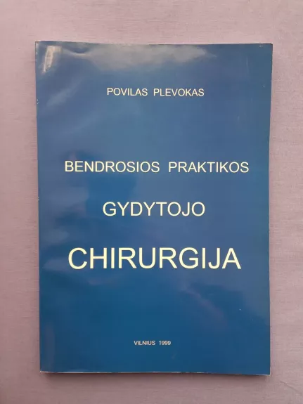 Bendrosios praktikos gydytojo chirurgija