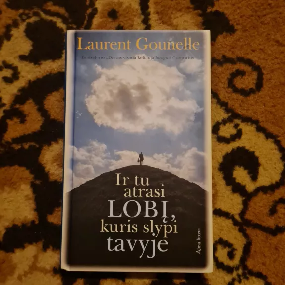 Ir tu atrasi lobį, kuris slypi tavyje