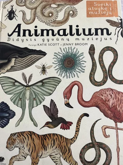 Animalium. Didysis gyvūnų muziejus