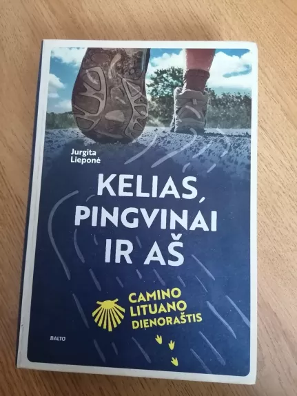 Kelias, Pingvinai ir Aš