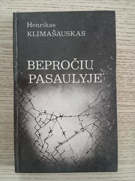 Bepročių pasaulyje