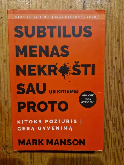 Subtilus menas nekrušti sau proto