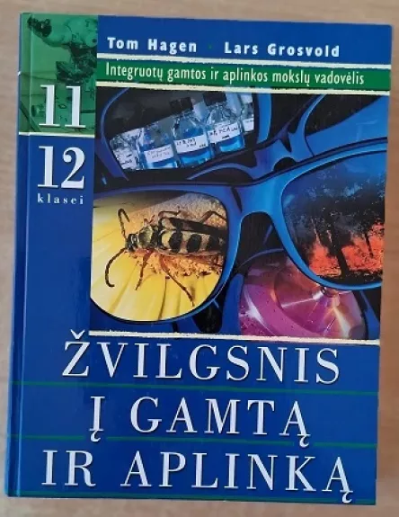 Žvilgsnis į gamtą ir aplinką