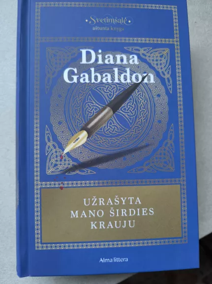 Svetimšalė 8 knyga Užrašyta mano širdies krauju