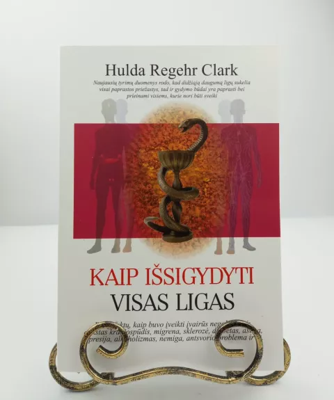 Kaip išsigydyti visas ligas