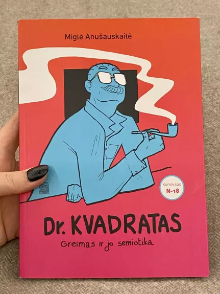 Dr. Kvadratas Greimas ir jo semiotika