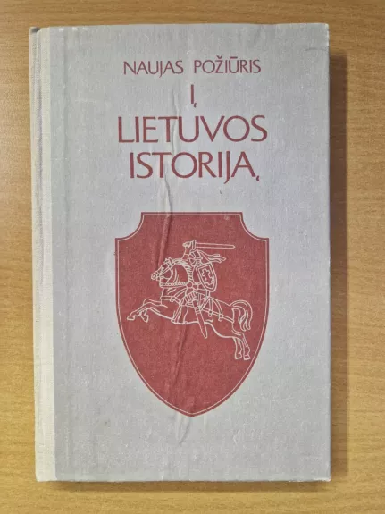 Naujas požiūris į Lietuvos istoriją