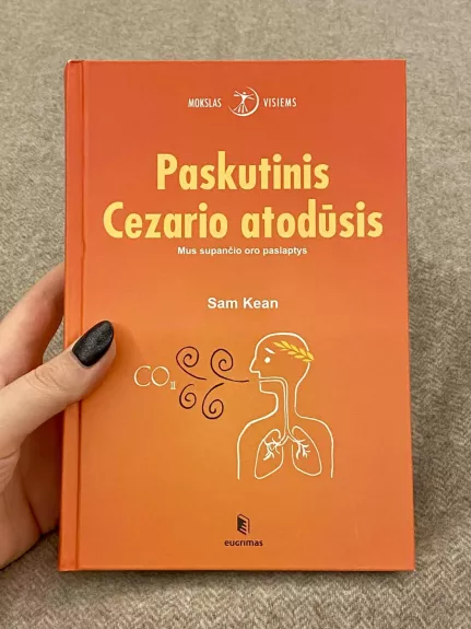 Paskutinis Cezario atodūsis: mus supančio oro paslaptys